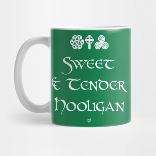 Sweet and Tender Irish Hooligan Mug